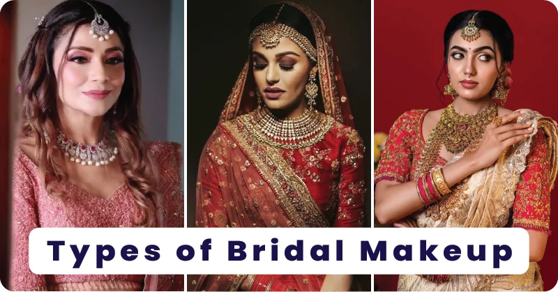 types of bridal makeup